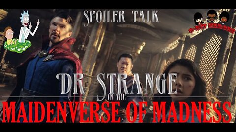 Dr Strange 2 Multiverse of Madness Spoiler Talk MCU Scarlet Witch Bait & Switch