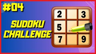 SUDOKU Fun Games | Challenges - 004