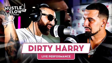 Dirty Harry Drops 3 Unreleased Tracks On "The Hustle N Flow Show" w/ Gio Kay #001