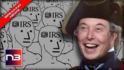 Elon Musk REACTS With Coded Message After Learning IRS Is Arming To Declare War On Americans