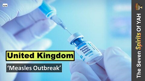 'Measles Outbreak In UK'