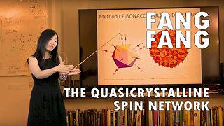 Fang Fang - The Quasicrystalline Spin Network