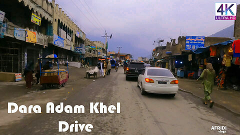 Dara Adam Khel 4K Drive 2022 khyber Pakhtunkhwa, Pakistan 🇵🇰 / درہ آدم خیل کا ٹریپ خیبر پختون خواہ
