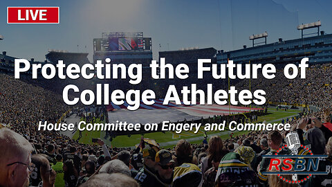 LIVE: Protecting The Future of College Athletes - NIL Dealmaking Rights - 3/29/23