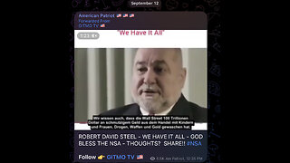 ROBERT DAVID STEEL - WE HAVE IT ALL - GOD BLESS THE NSA