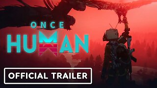 Once Human - Official Game Overview Trailer | Future Games Show 2024