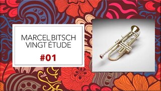 🎺🎺🎺 [TRUMPET ETUDE] Marcel Bitsch Vingt Étude #1