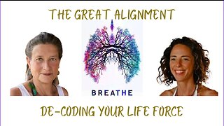 The Great Alignment: Episode #06 De-Coding Your Inner Life Force