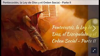 Pentecostés y la ley de Dios: Parte 2 de 2 sobre la fiesta de Pentecostés