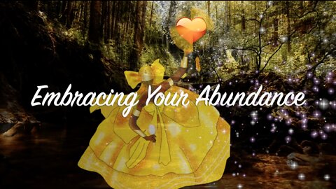 Embracing Your Abundance