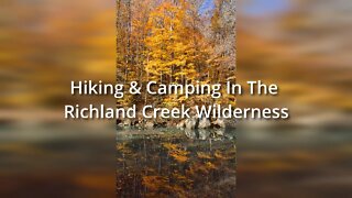 Camping & Hiking In The Richland Creek Wilderness