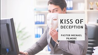 Kiss of Deception/Did You Know Pt 7