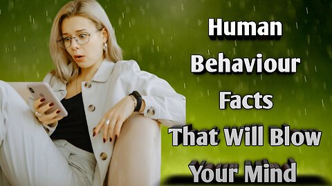 deep interesting psychology facts about human behaviour that will blow your mind