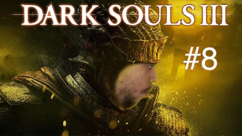 Dark Souls 3 #8 - Multi clones das sombras | Live Monlaw 08/09/2021