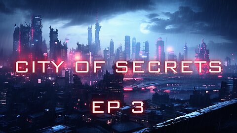 City Of Secrets: A Modern Noir Tale (Narrated Story/Radio Drama)