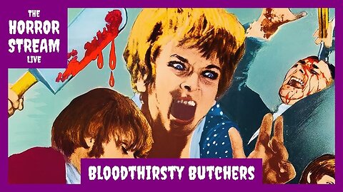 Bloodthirsty Butchers (1970) Review [The Classic Horror Film Board]