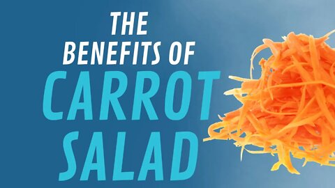 Carrot Salad Benefits