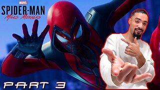 CATCHING UP!!! | Spider-Man Miles Morales | PART 3