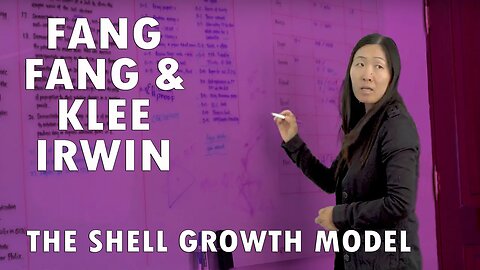 Fang Fang & Klee Irwin - The Shell Growth Model