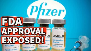 FDA APPROVAL EXPOSED