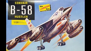 1/128 Lindberg B-58 Hustler Review/Preview