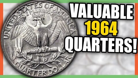 1964 QUARTERS WORTH MONEY - RARE SILVER QUARTERS TO LOOK FOR!!