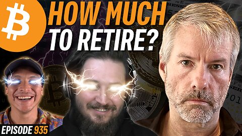 How Much Bitcoin do YOU Need to Retire in 2024!? | EP 935