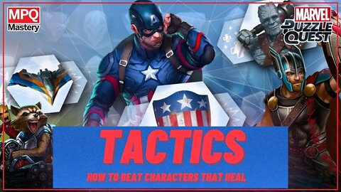 MPQ - Tip to Beat Healing Characters - Marvel Puzzle Quest