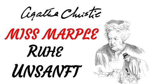 KRIMI Hörbuch - Agatha Christie - MISS MARPLE - RUHE UNSANFT (2020) - TEASER