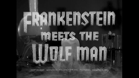 Frankenstein Meets the Wolf Man (1943)