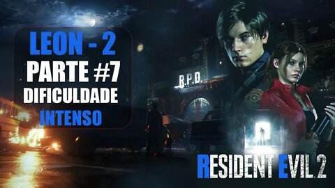 Resident Evil 2 - [Parte 7 - Leon - 2] - [Dificuldade INTENSO] - PT-BR - 60Fps - [HD]