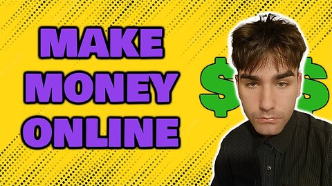 MAKE MONEY ONLINE IN 2022