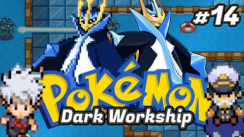 Pokémon Dark Workship Ep.[14] - Líder me considerou fraco.