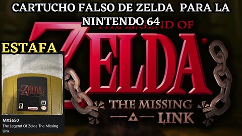 EL CARTUCHO FALSO DE LEGEND OF ZELDA PARA NINTENDO 64 #zelda