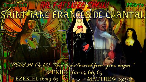 FES79 | Saint Jane Frances de Chantal | PRAYER OF RELEASE for FREEMASONS AND THEIR DESCENDANTS