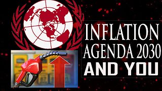 Inflation & Agenda 2030 – What’s Really Going On?