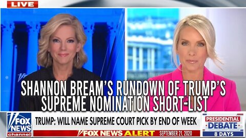 Shannon Bream Gives the Rundown on Trump's Supreme Court Shortlist 9/21/2020