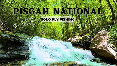 SOLO FLY FISHING DAY TRIP | Pisgah National Forrest | Brevard North Carolina
