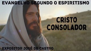 Palestra e fluidificação - Capítulo VI - Cristo Consolador