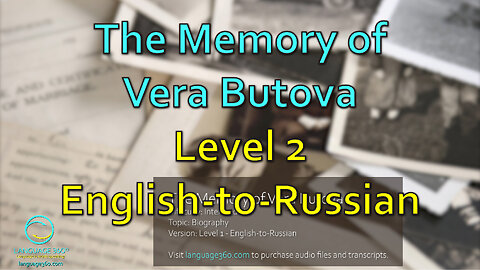 The Memory of Vera Butova: Level 2 - English-to-Russian