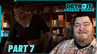 Detroit Become Human | Playthrough | Part 7: Broken