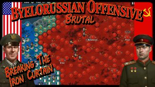 Invading The Soviet Union! Byelorussian Offensive BRUTAL Cold War Alternate History