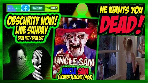 Obscurity Now! #Podcast #111 Uncle Sam #movie