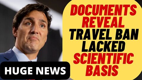 Court Documents Reveal Trudeau's Travel Ban Was Not Based On Science