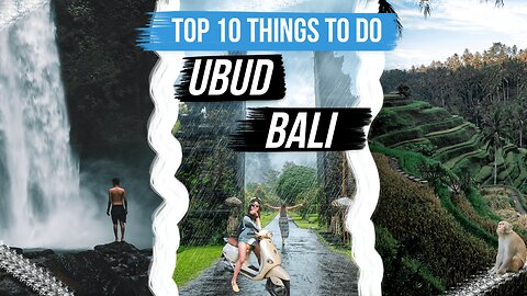 10 Things to do in Ubud Bali Indonesia | Explore Ubud Bali