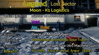 Destiny 2 Legend Lost Sector: Moon - K1 Logistics 6-5-22