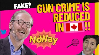 Gun violence is down in Canada!!! Great news. Fake?