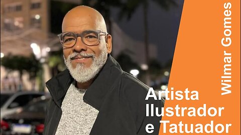 Wilmar Gomes - Artista Plástico, Ilustrador e tatuador.