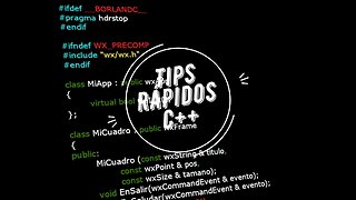 Todos los tips rapidos de C++