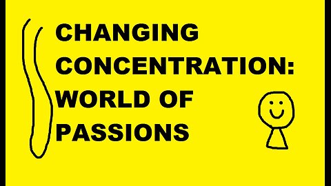 Supervideo 1 - CHANGING CONCENTRATION - WORLD OF PASSIONS :))